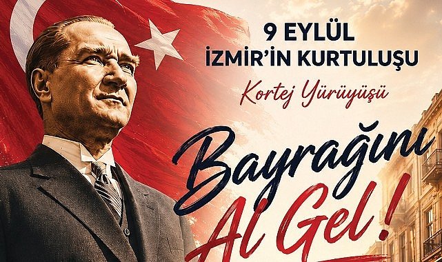 Karşıyaka’da 9 Eylül coşkusu sokaklara taşacak: Bayrağını al gel!